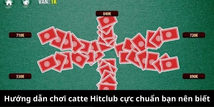 Cách bắt đầu một vòng catte Hitclub phiên bản mới