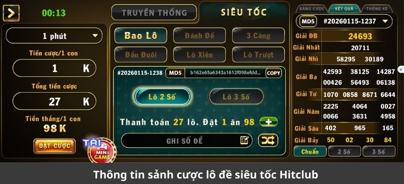 Giới thiệu sảnh cược lô đề siêu tốc Hitclub
