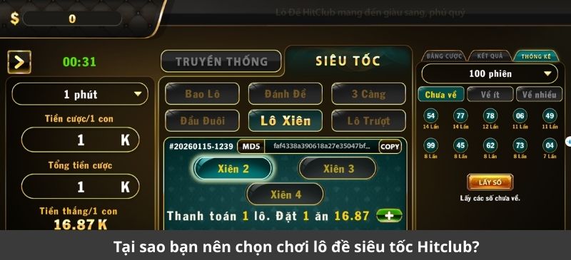 Tại sao nên lựa chọn chơi lô đề siêu tốc Hitclub?