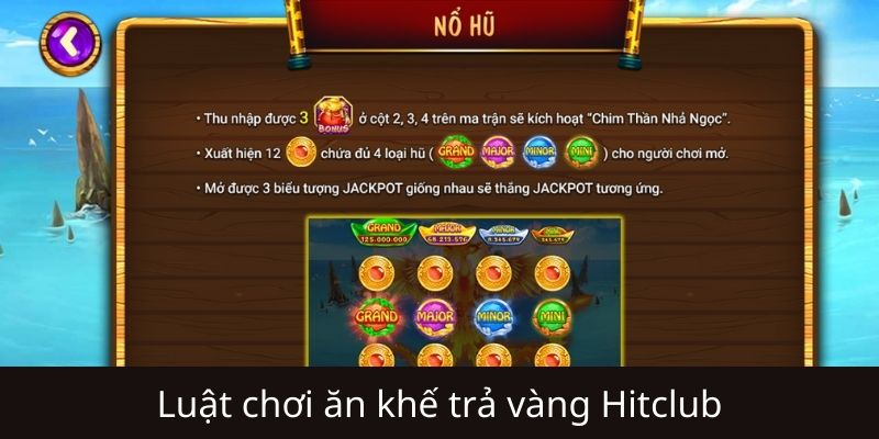Cách chơi Ăn Khế Trả Vàng Hitclub cho người mới
